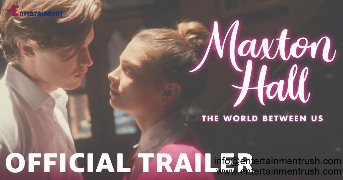 Watch Maxton Hall 2024 Official Movie Trailer