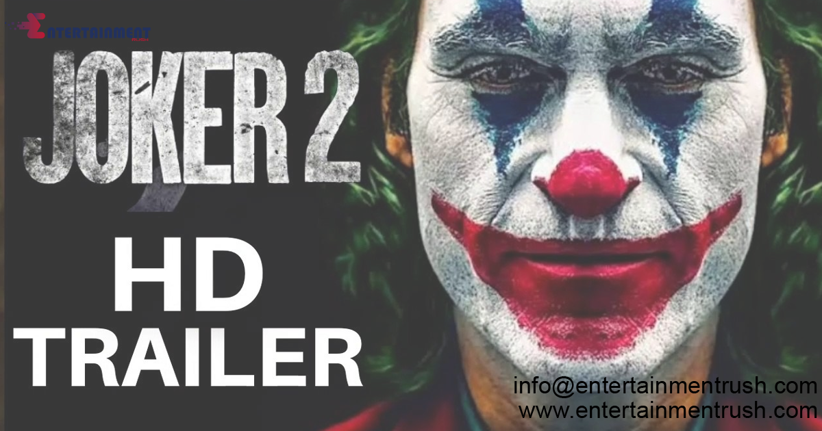 Watch Joker 2 2024 Official Movie Trailer